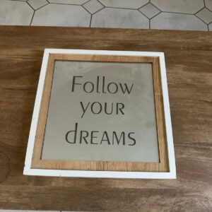Cadre décoratif mural "Follow Your Dreams"